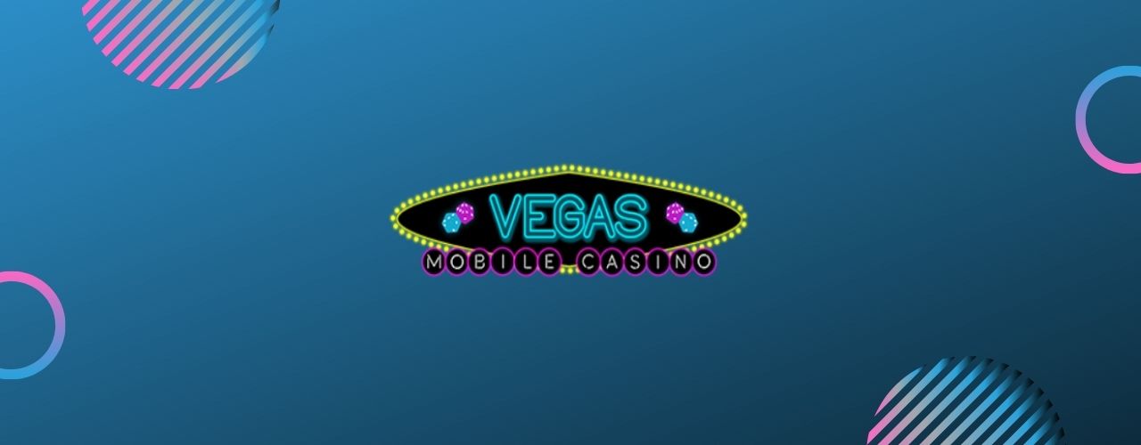 Vegas Mobile Casino